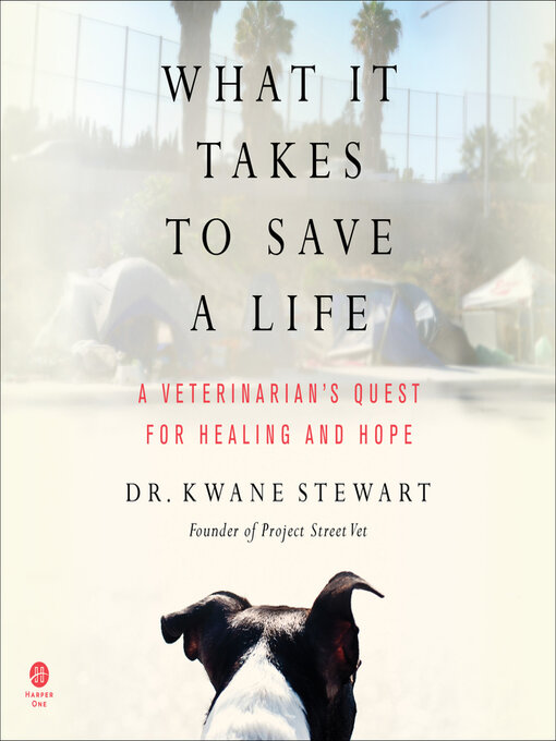 Title details for What It Takes to Save a Life by Kwane Stewart - Wait list